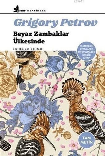 Beyaz Zambaklar Ülkesinde Grigory Petrov Çınar Yayınları