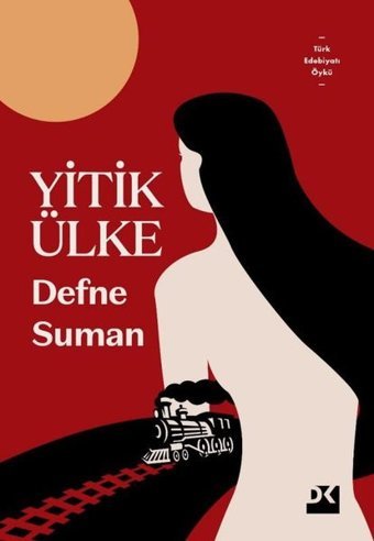 Yitik Ülke Defne Suman Doğan Kitap