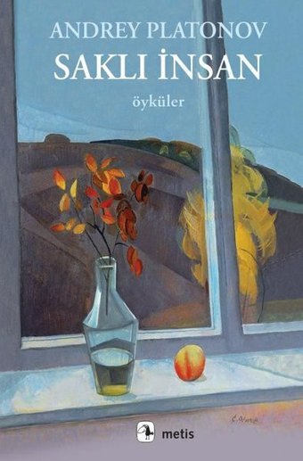 Saklı İnsan - Öyküler Andrey Platonov Metis Yayınları