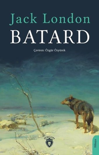 Batard Jack London Dorlion Yayınevi