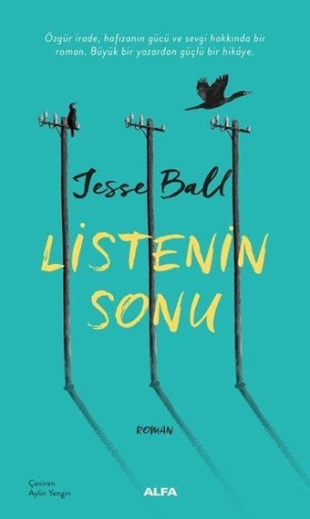 Listenin Sonu Jesse Ball Alfa Yayıncılık