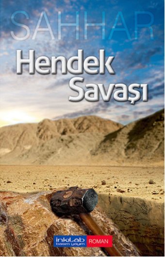 Hendek Savaşı Abdülhamid Cude Es-Sahhar İnkılab Yayınları