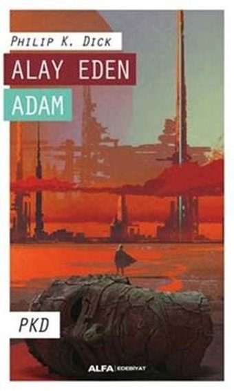 Alay Eden Adam Philip K. Dick Alfa Yayıncılık