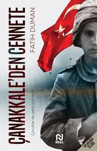 Çanakkale'den Cennete Fatih Duman Nesil Yayınları