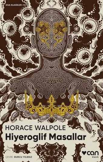Hiyeroglif Masallar - Kısa Klasikler 53 Horace Walpole Can Yayınları