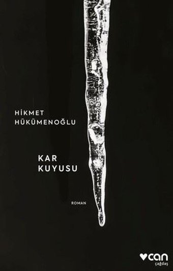 Kar Kuyusu Hikmet Hükümenoğlu Can Yayınları