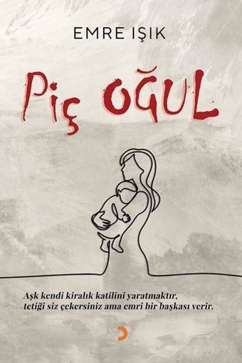 Piç Oğul Emre Işık Cinius