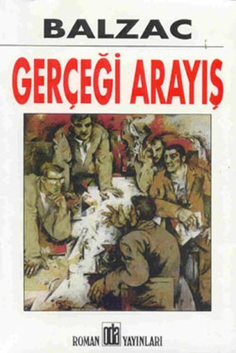 Gerçeği Arayış Honore de Balzac Oda Yayınları