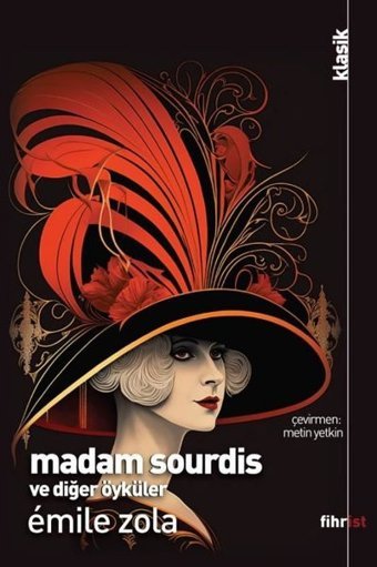 Madam Sourdis ve Diğer Öyküler Emile Zola Fihrist
