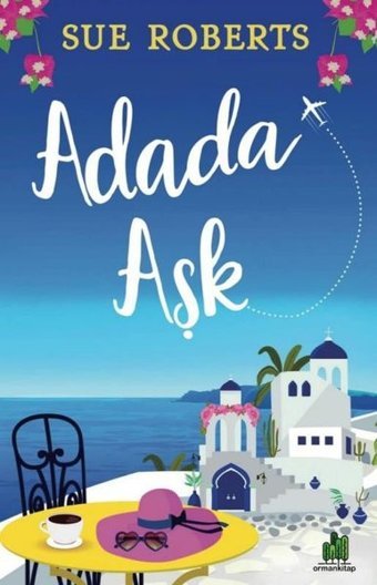 Adada Aşk Sue Roberts Orman Kitap