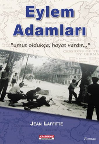 Eylem Adamları Jean Laffitte Kaldıraç Yayınevi