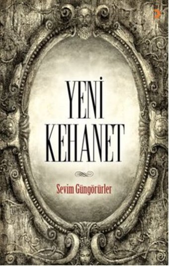 Yeni Kehanet Sevim Güngörürler Cinius