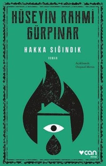Hakka Sığındık - Açıklamalı Orijinal Metin Hüseyin Rahmi Gürpınar Can Yayınları