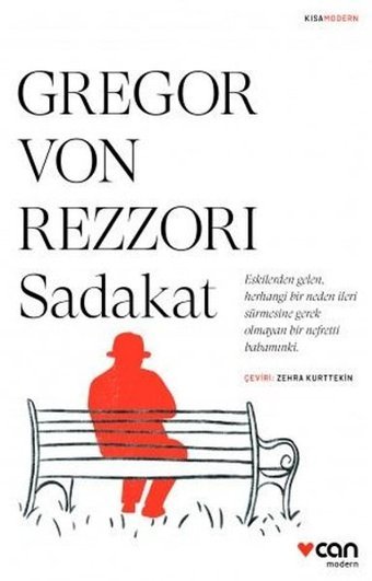 Sadakat - Kısa Modern Gregor Von Rezzori Can Yayınları