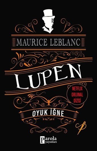 Arsen Lüpen - Oyuk İğne Maurice Leblanc Parola Yayınları