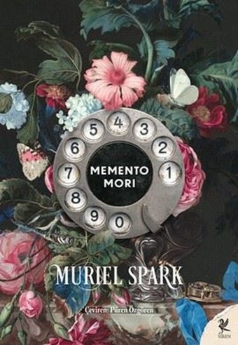 Memento Mori Muriel Spark Siren Yayınları