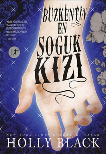 Buzkentin En Soğuk Kızı Holly Black Artemis Yayınları