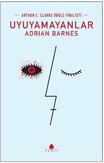 Uyuyamayanlar Adrian Barnes April Yayıncılık