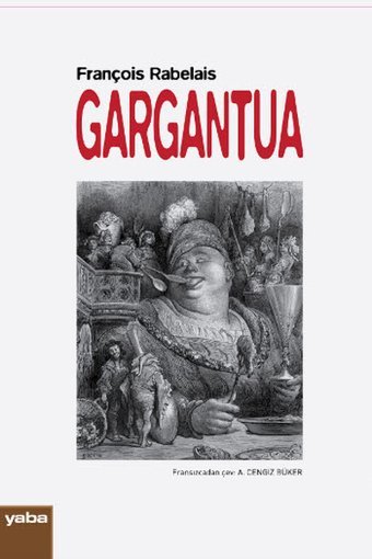 Gargantua François Rabelais Yaba Yayınları