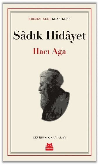 Hacı Ağa Sadık Hidayet Kırmızı Kedi