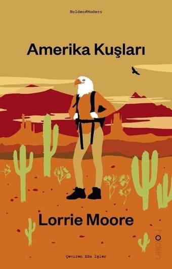 Amerika Kuşları Lorrie Moore Holden