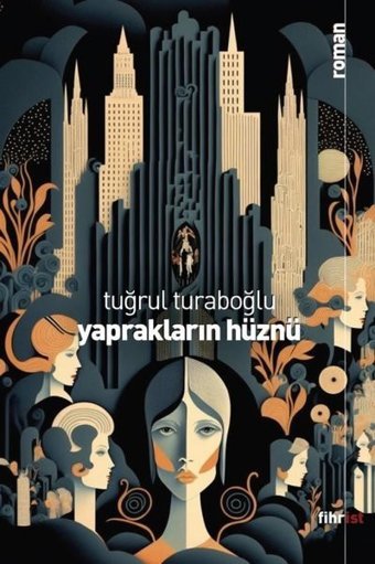 Yaprakların Hüznü Tuğrul Turaboğlu Fihrist