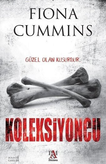 Koleksiyoncu Fiona Cummins Panama Yayıncılık
