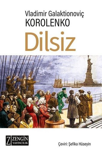 Dilsiz Vladimir Galaktionoviç Korolenko Zengin Yayıncılık