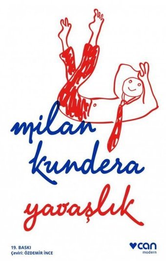 Yavaşlık Milan Kundera Can Yayınları