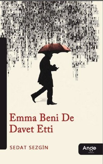 Emma Beni de Davet Etti Sedat Sezgin Ange Yayınları