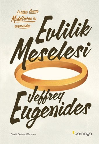 Evlilik Meselesi Jeffrey Eugenides Domingo Yayınevi