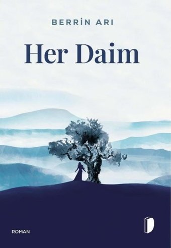 Her Daim Berrin Arı Dağhan Külegeç Yayınları