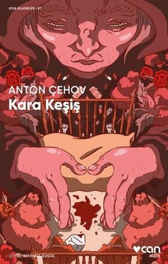 Kara Keşiş - Kısa Klasikler 47 Anton Pavloviç Çehov Can Yayınları