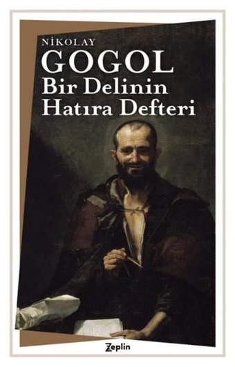 Bir Delinin Hatıra Defteri Nikolay Gogol Zeplin Kitap