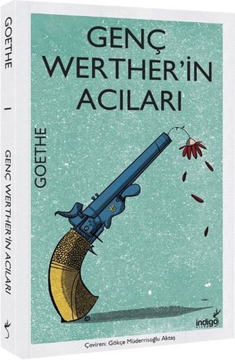 Genç Werther'in Acıları Johann Wolfgang Von Goethe İndigo Kitap