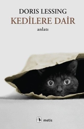 Kedilere Dair Doris Lessing Metis Yayınları