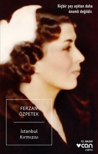 İstanbul Kırmızısı Ferzan Özpetek Can Yayınları
