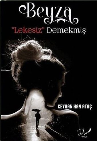 Beyza Lekesiz Demekmiş Ceyhan Han Ataç DLS Yayınları