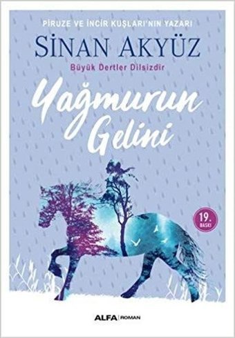 Yağmurun Gelini Sinan Akyüz Alfa Yayıncılık
