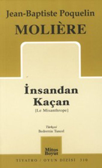İnsandan Kaçan Moliere Mitos Boyut Yayınları