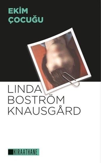 Ekim Çocuğu Linda Boström Knausgard Kıraathane