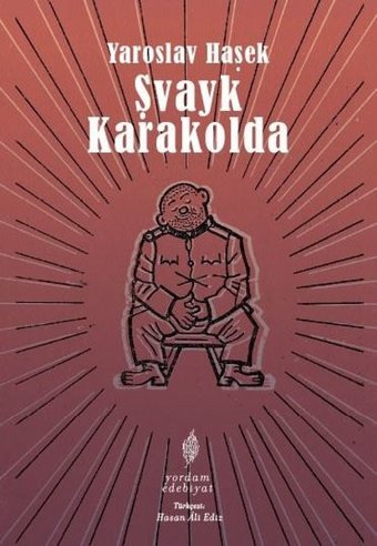 Şvayk Karakolda Yaroslav Haşek Yordam Edebiyat