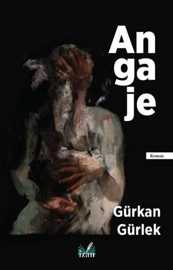 Angaje Gürkan Gürlek İzan Yayıncılık
