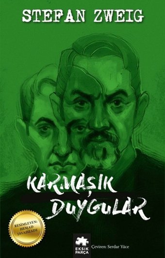 Karmaşık Duygular Stefan Zweig Eksik Parça Yayınları