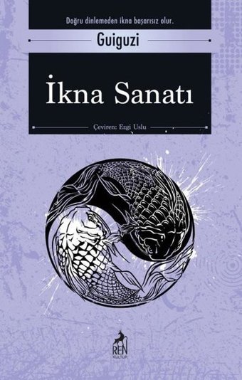 İkna Sanatı Guiguzi Ren Kitap