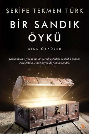 Bir Sandık Öykü - Kısa Öyküler Şerife Tekmen Türk Cinius
