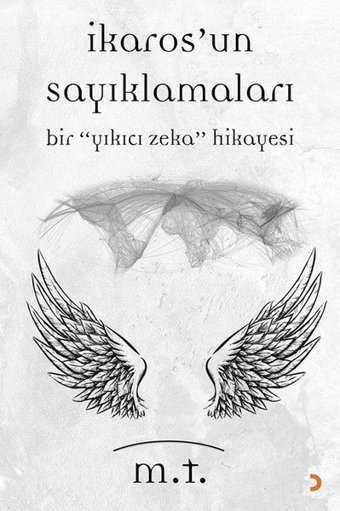 İkaros'un Sayıklamaları M. T Cinius