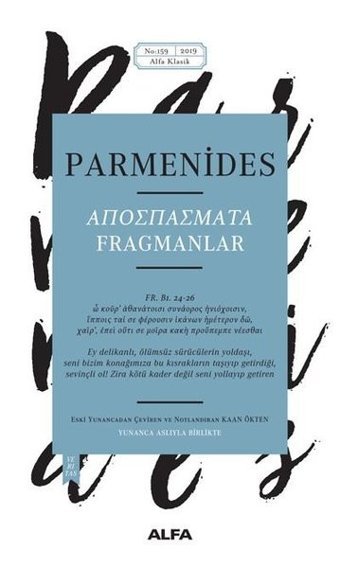 Parmenides Fragmanlar-Yunanca Aslıyla Birlikte Kolektif Alfa Yayıncılık