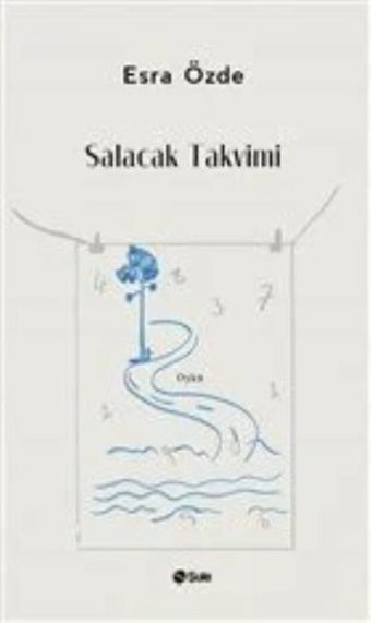 Salacak Takvimi Esra Özde Şule Yayınları