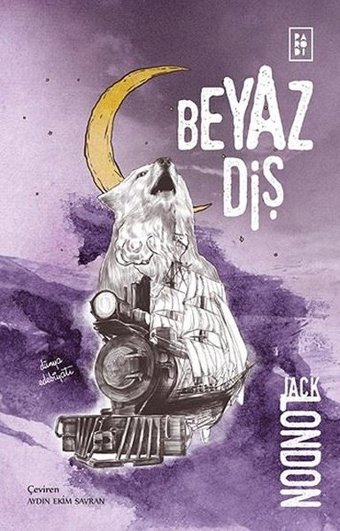 Beyaz Diş Jack London Parodi Yayınları